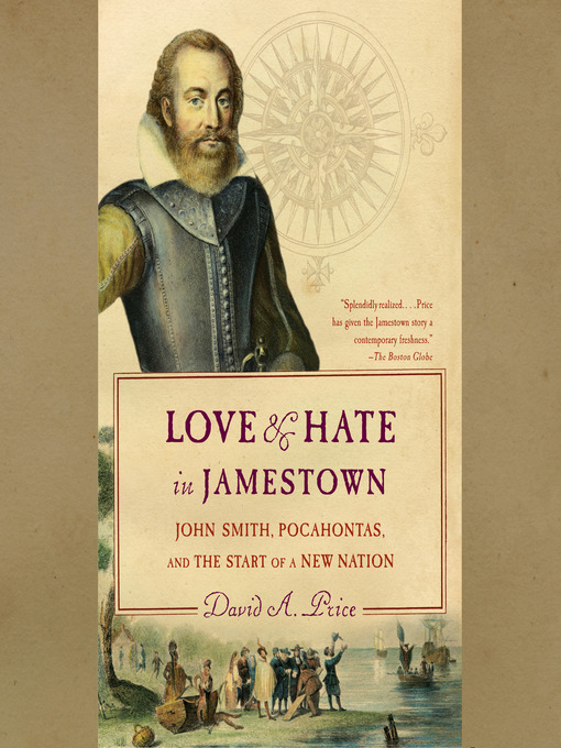 Title details for Love and Hate in Jamestown by David A. Price - Available